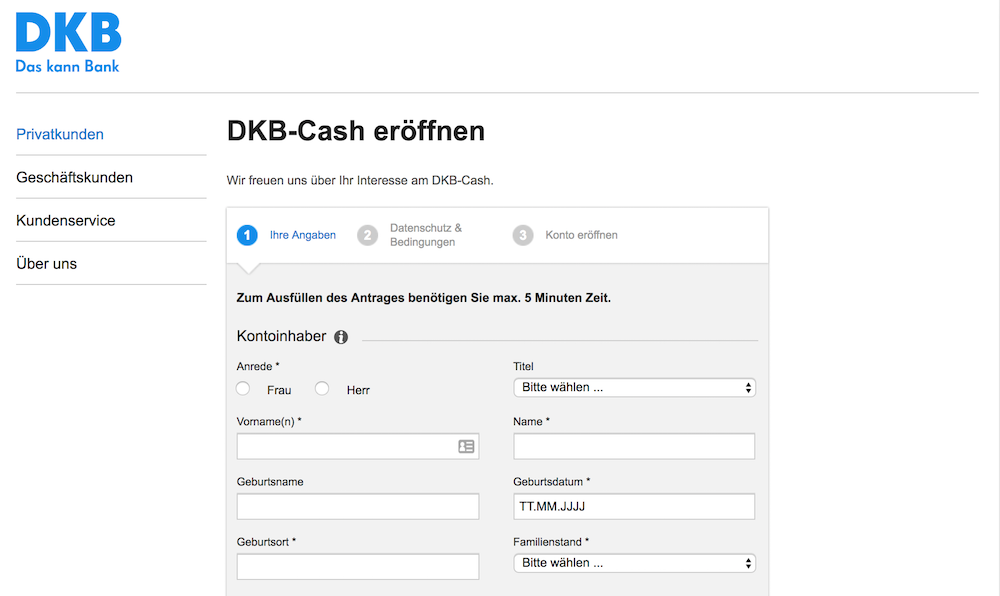 Maximal fünf Minuten Zeit nimmt die Eröffnung des DKB-Cash Kontos in Anspruch